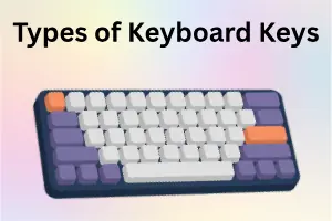 Types of Keyboard Keys for Beginners in 2026 - Post Thumbnail