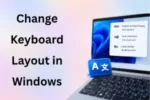 How to Change Keyboard Layout in Windows Step by Step in 2026