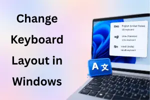 How to Change Keyboard Layout in Windows Step by Step in 2026 - Post Thumbnail