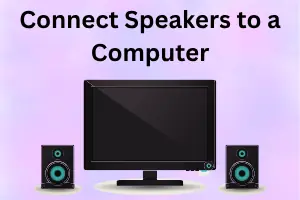 How to Connect Speakers to a Computer – Easy Tips for Better Music