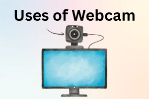 15 Easy and Smart Uses of Webcam - Beginner’s Guide in 2026 - Post Thumbnail