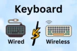 Wired vs Wireless Keyboard – Comparison Guide for Beginners